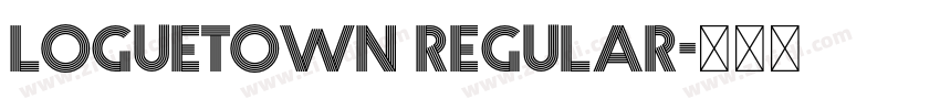 Loguetown Regular字体转换